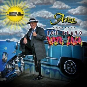 Joe Bravo - Vato Loco  CD